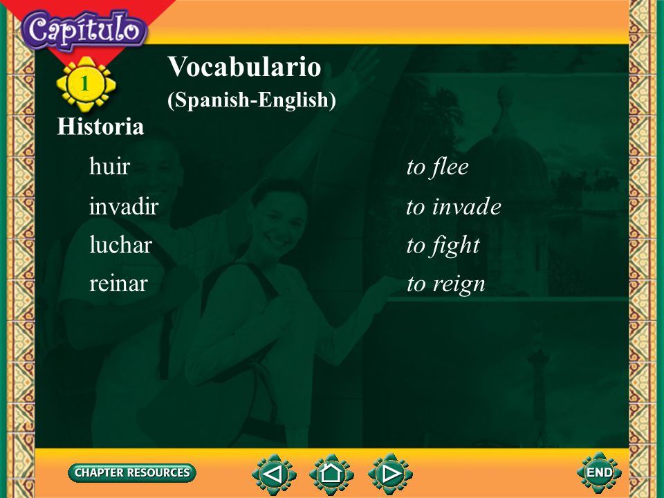 Vocabulario Historia huir to flee invadir to invade luchar to fight