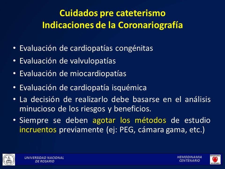 Cuidados pre cateterismo Indicaciones de la Coronariografía