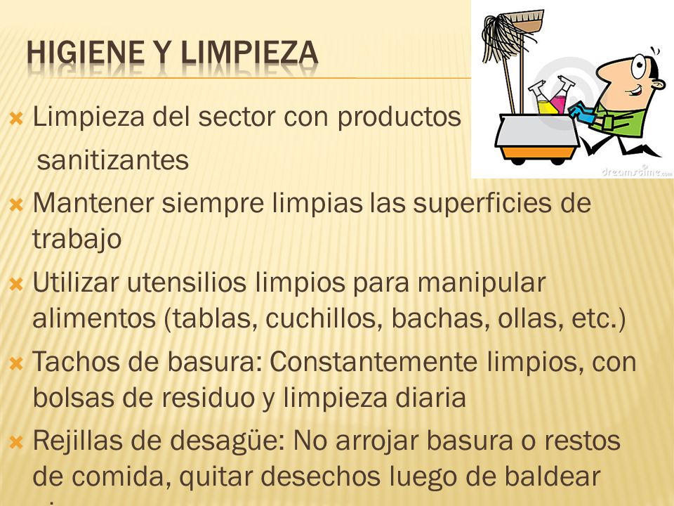 HIGIENE Y LIMPIEZA Limpieza del sector con productos sanitizantes
