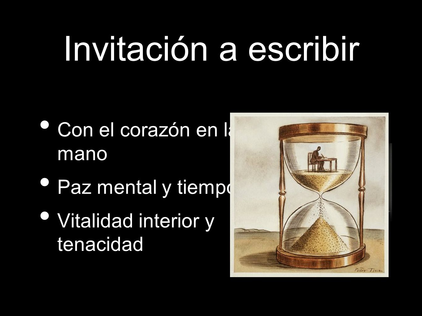 Invitación a escribir Con el corazón en la mano Paz mental y tiempo