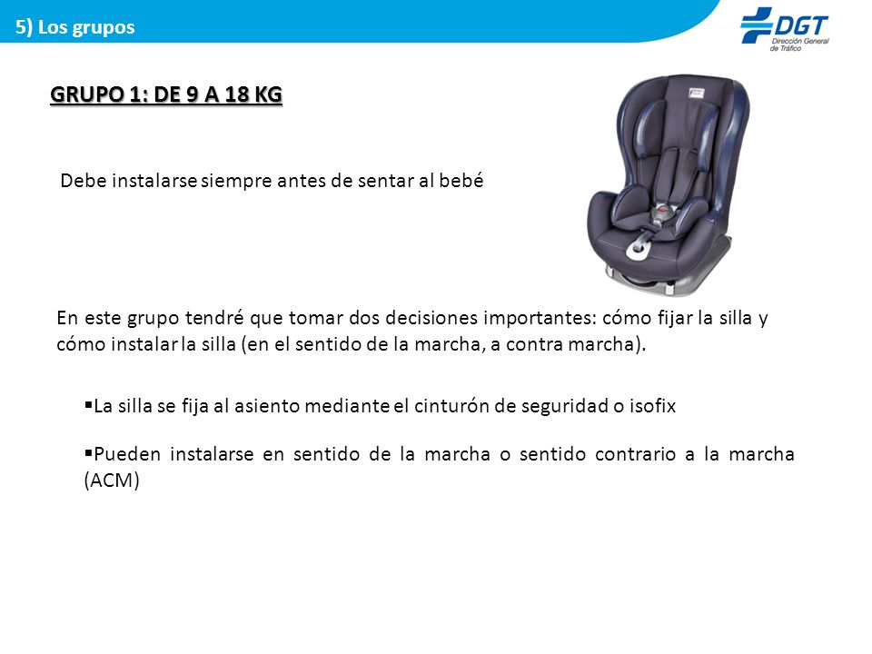 GRUPO 1: DE 9 A 18 KG 5) Los grupos