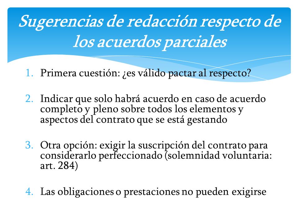 Sugerencias de redacción respecto de los acuerdos parciales
