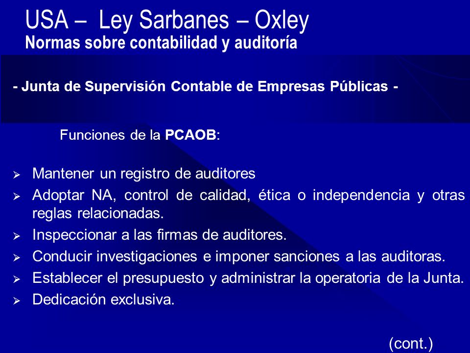 USA – Ley Sarbanes – Oxley Normas sobre contabilidad y auditoría