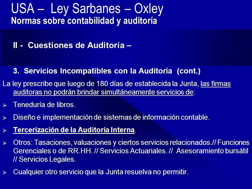USA – Ley Sarbanes – Oxley Normas sobre contabilidad y auditoría
