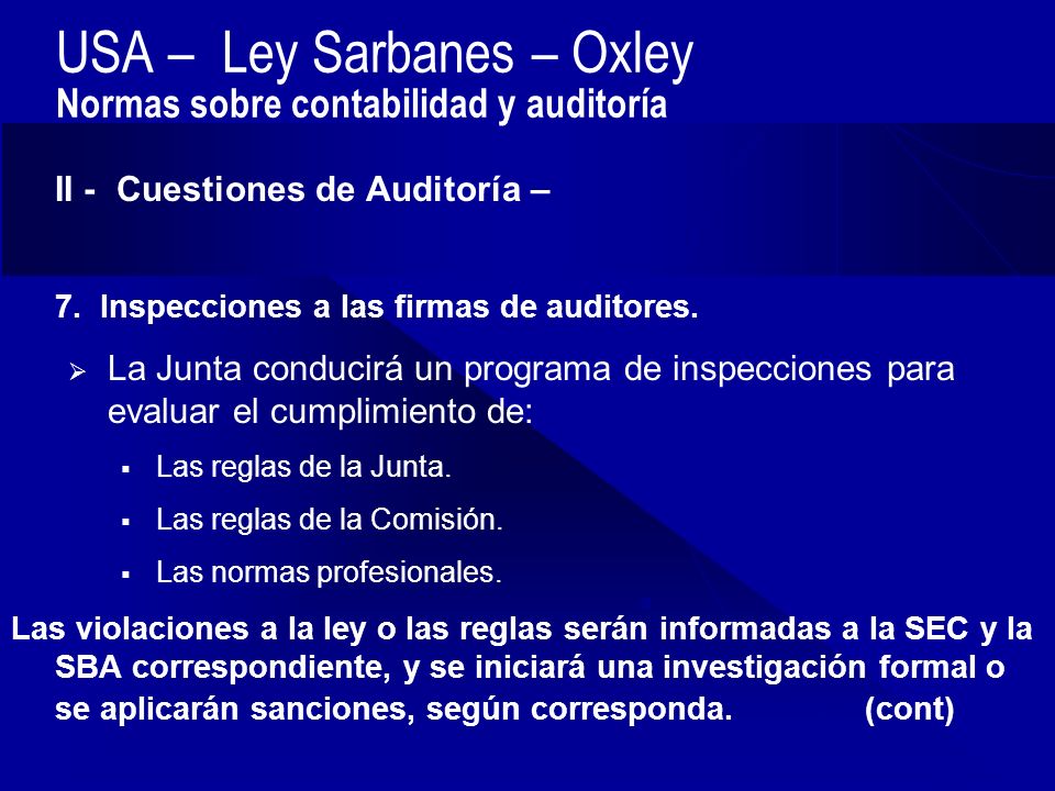 USA – Ley Sarbanes – Oxley Normas sobre contabilidad y auditoría