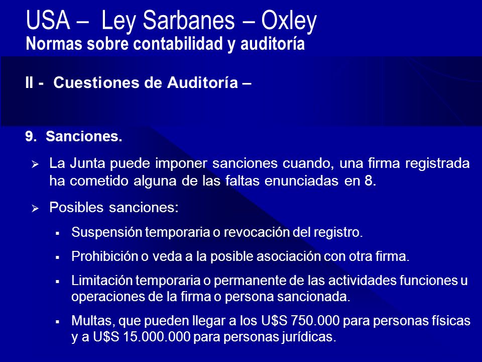 USA – Ley Sarbanes – Oxley Normas sobre contabilidad y auditoría