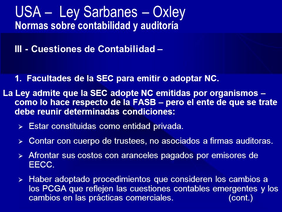USA – Ley Sarbanes – Oxley Normas sobre contabilidad y auditoría