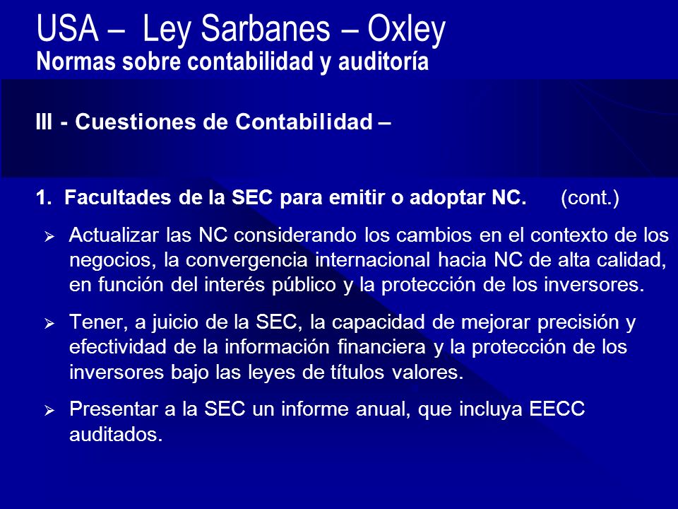 USA – Ley Sarbanes – Oxley Normas sobre contabilidad y auditoría
