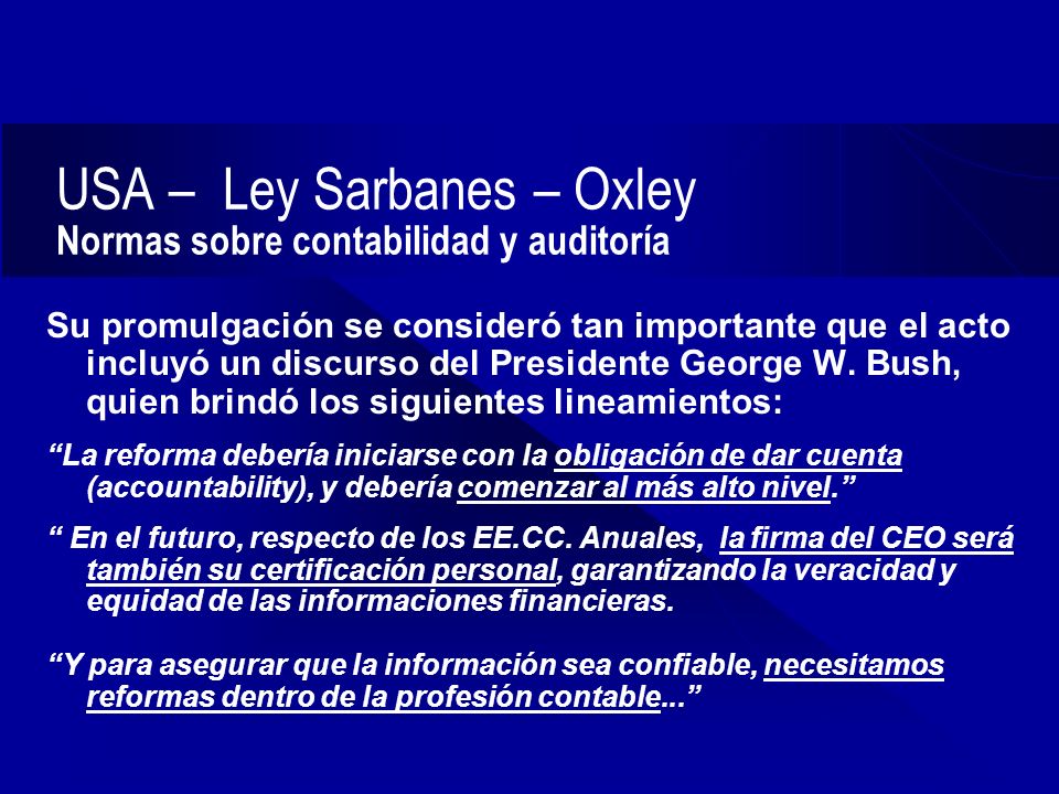 USA – Ley Sarbanes – Oxley Normas sobre contabilidad y auditoría