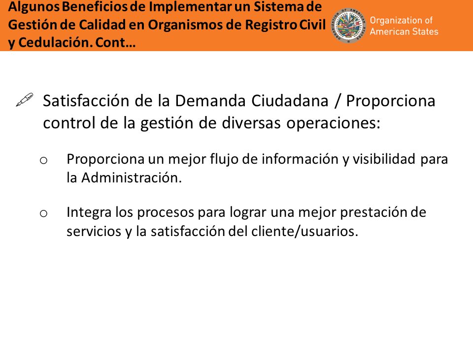 Algunos Beneficios de Implementar un Sistema de Gestión de Calidad en Organismos de Registro Civil y Cedulación. Cont…