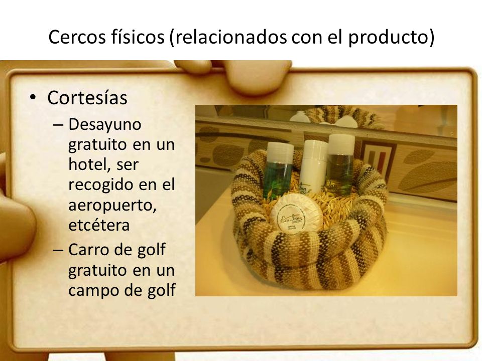 Cercos físicos (relacionados con el producto)