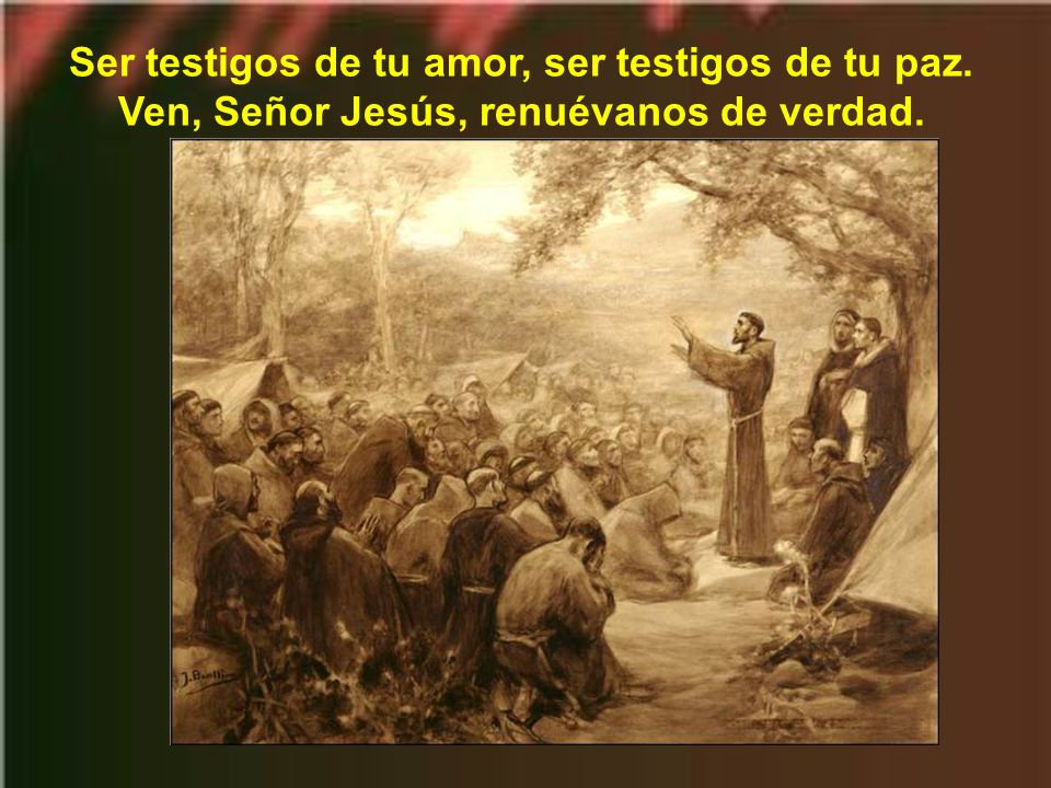 Ser testigos de tu amor, ser testigos de tu paz