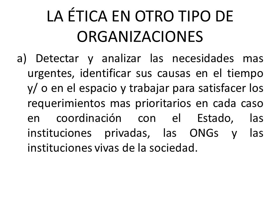 LA ÉTICA EN OTRO TIPO DE ORGANIZACIONES