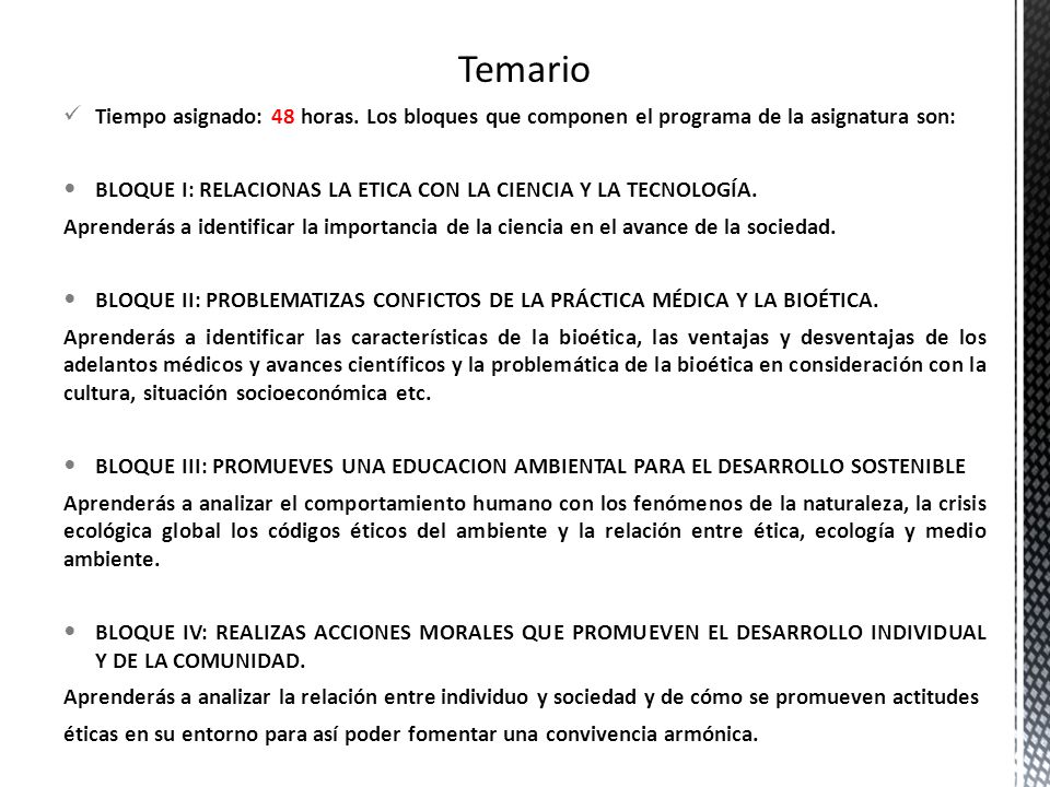 Temario Tiempo asignado: 48 horas. Los bloques que componen el programa de la asignatura son: