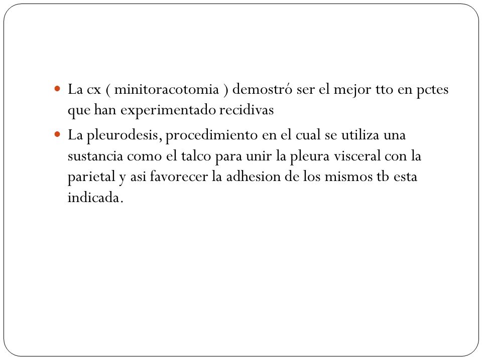 La cx ( minitoracotomia ) demostró ser el mejor tto en pctes que han experimentado recidivas