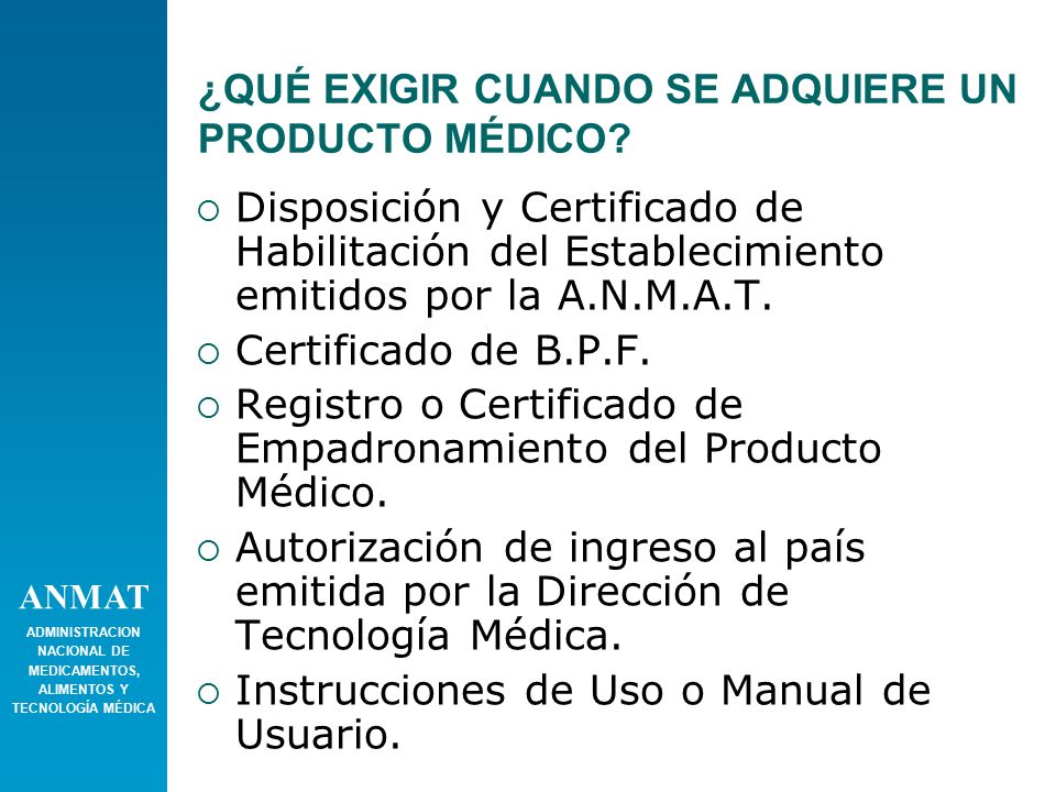 ¿QUÉ EXIGIR CUANDO SE ADQUIERE UN PRODUCTO MÉDICO