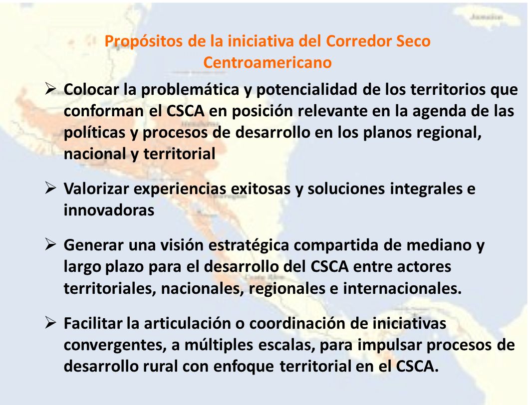 Propósitos de la iniciativa del Corredor Seco Centroamericano