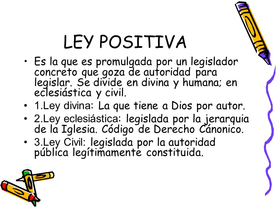 LEY POSITIVA