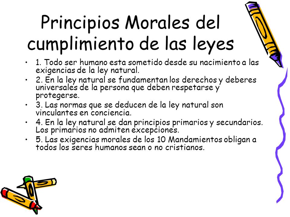 Principios Morales del cumplimiento de las leyes