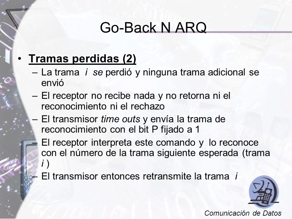 Go-Back N ARQ Tramas perdidas (2)