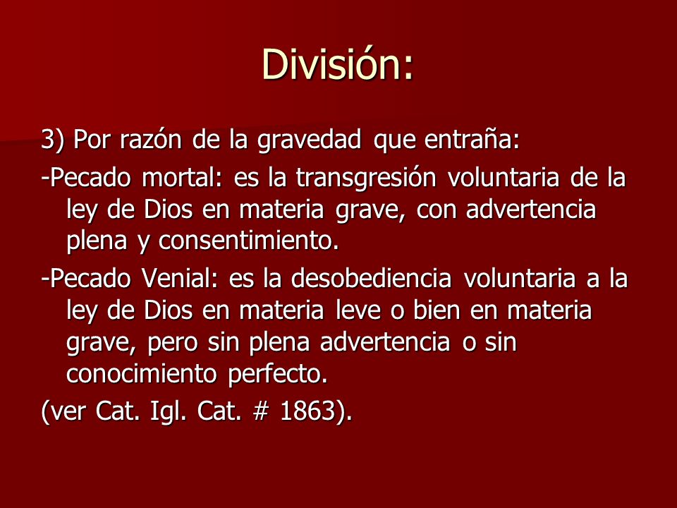 División: 3) Por razón de la gravedad que entraña: