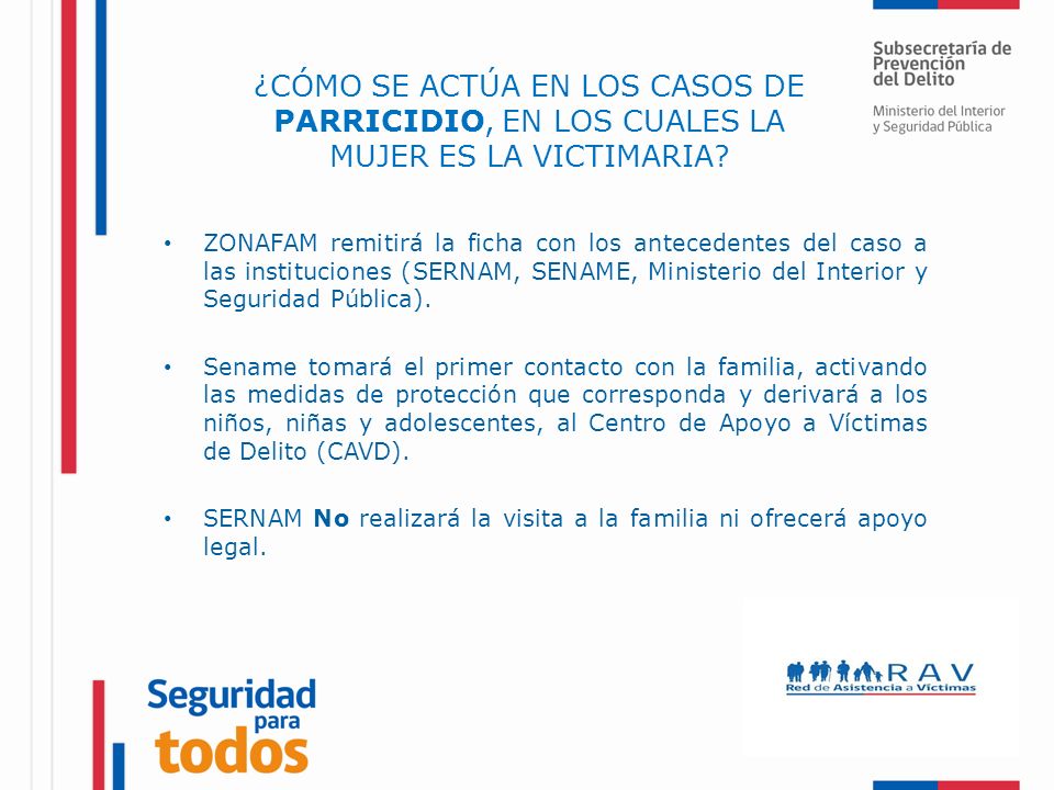 ¿CÓMO SE ACTÚA EN LOS CASOS DE PARRICIDIO, EN LOS CUALES LA MUJER ES LA VICTIMARIA