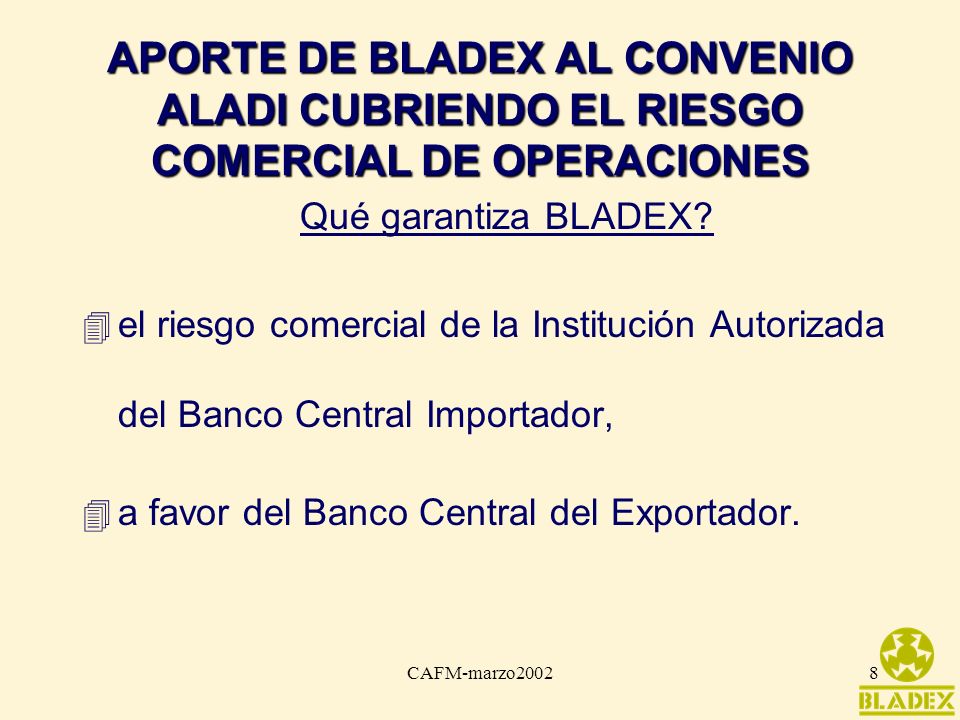 APORTE DE BLADEX AL CONVENIO ALADI CUBRIENDO EL RIESGO COMERCIAL DE OPERACIONES