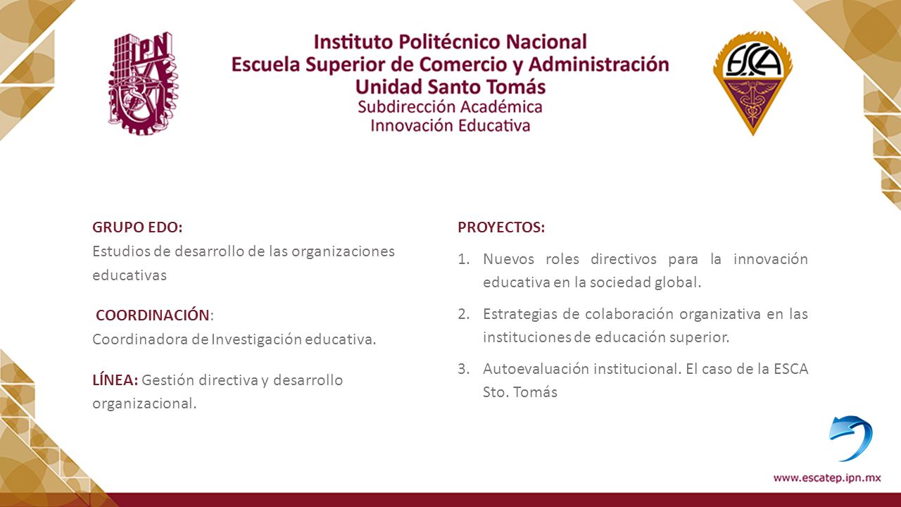 GRUPO EDO: Estudios de desarrollo de las organizaciones educativas