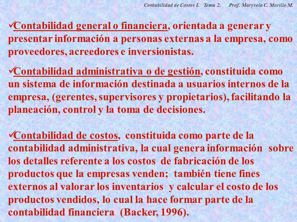 Contabilidad de Costos I. Tema 2. Prof. Marysela C. Morillo M.