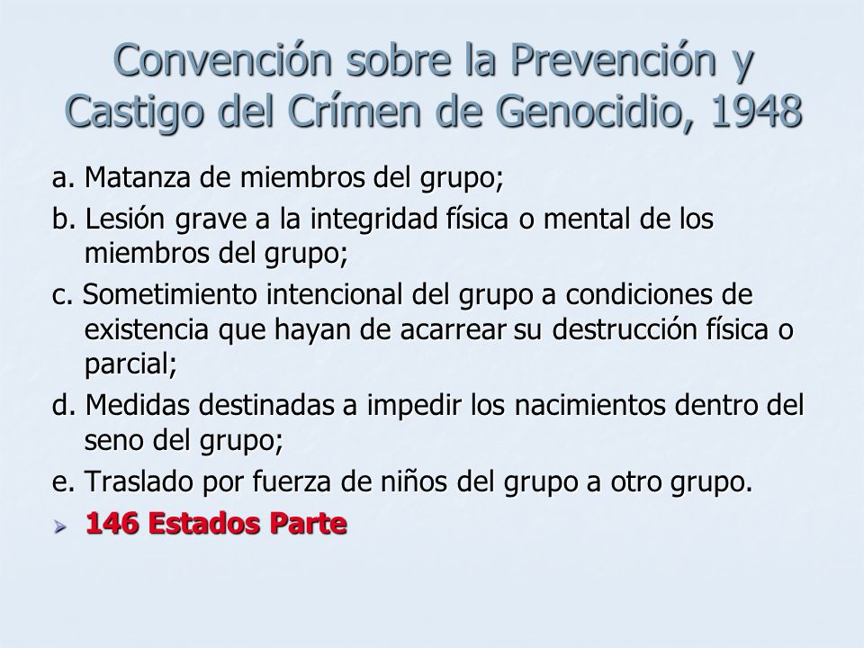 Convención sobre la Prevención y Castigo del Crímen de Genocidio, 1948