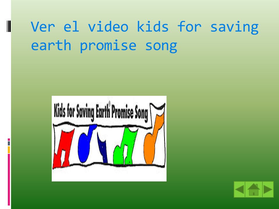 Ver el video kids for saving earth promise song