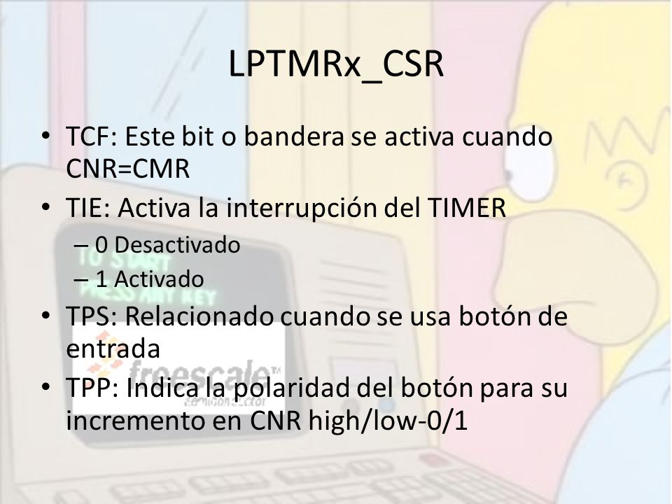 LPTMRx_CSR TCF: Este bit o bandera se activa cuando CNR=CMR