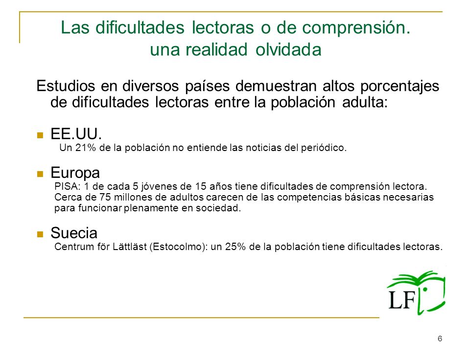Las dificultades lectoras o de comprensión. una realidad olvidada