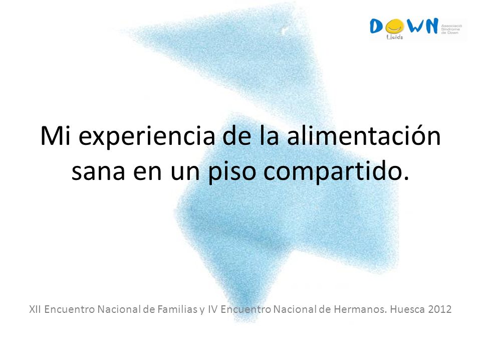 Mi experiencia de la alimentación sana en un piso compartido.