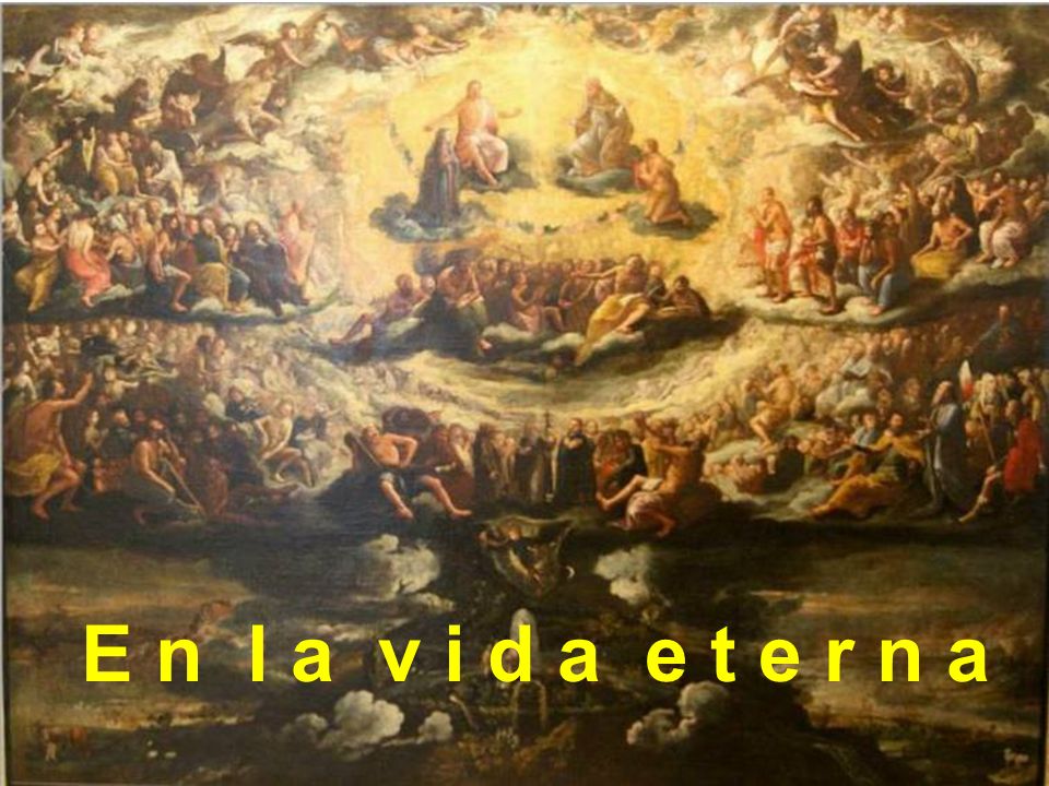 E n l a v i d a e t e r n a
