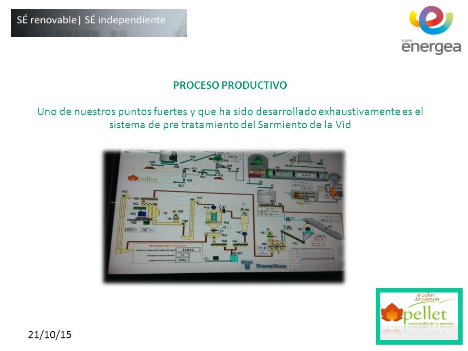 PROCESO PRODUCTIVO Uno de nuestros puntos fuertes y que ha sido desarrollado exhaustivamente es el sistema de pre tratamiento del Sarmiento de la Vid.