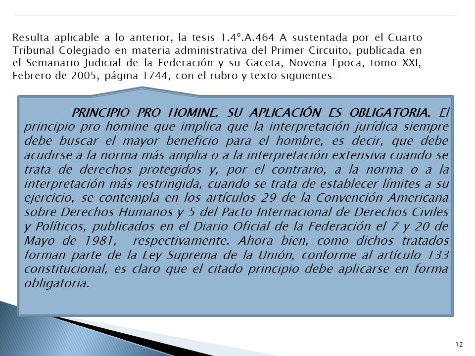 Resulta aplicable a lo anterior, la tesis 1. 4º. A