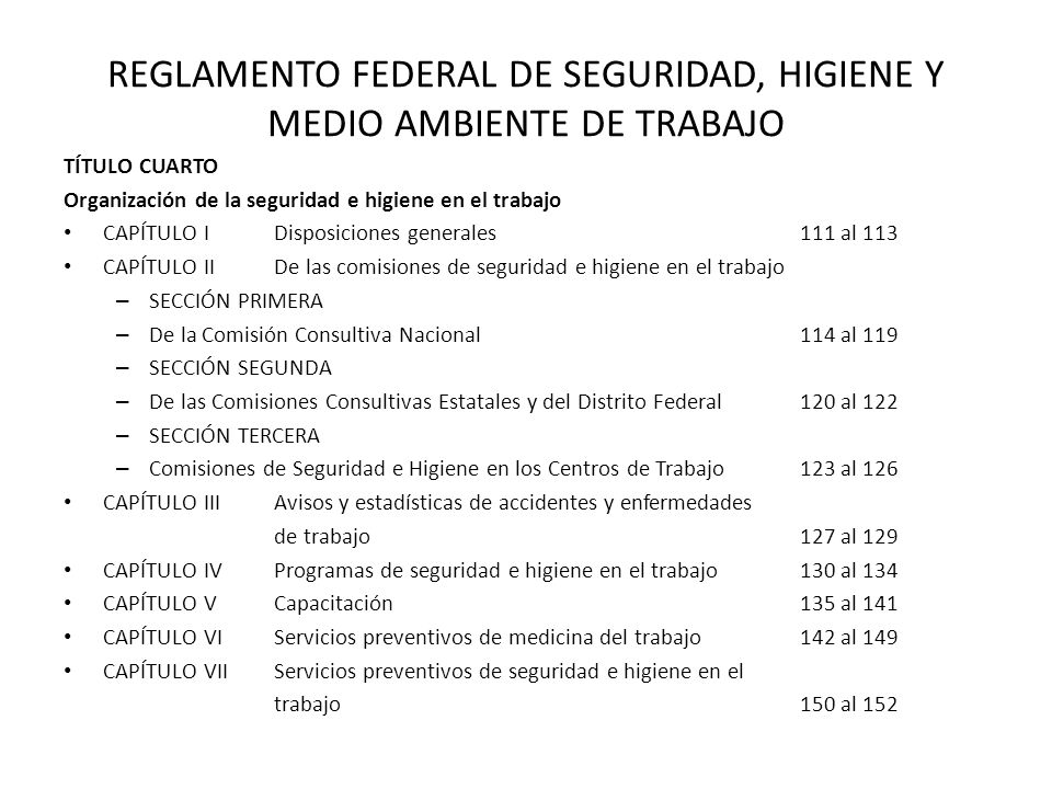 REGLAMENTO FEDERAL DE SEGURIDAD, HIGIENE Y MEDIO AMBIENTE DE TRABAJO