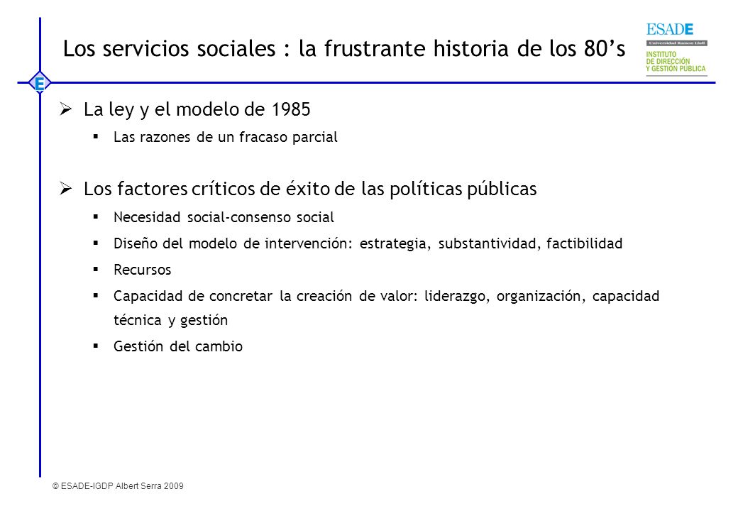 Los servicios sociales : la frustrante historia de los 80’s