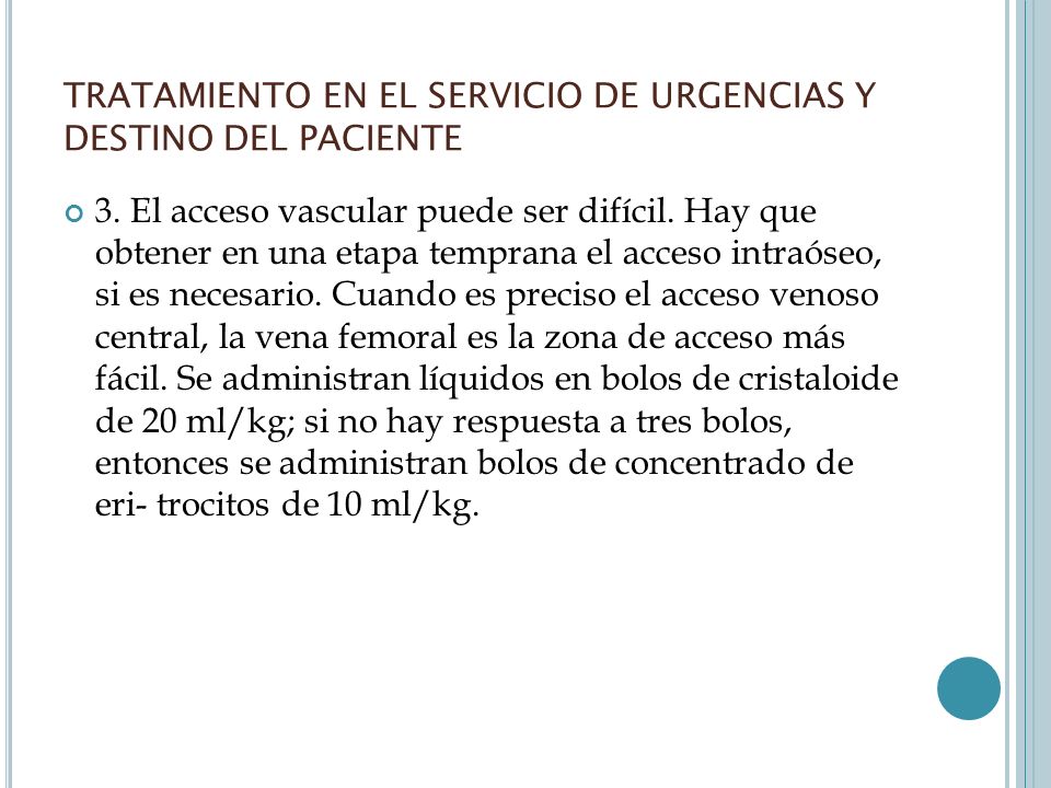 TRATAMIENTO EN EL SERVICIO DE URGENCIAS Y DESTINO DEL PACIENTE