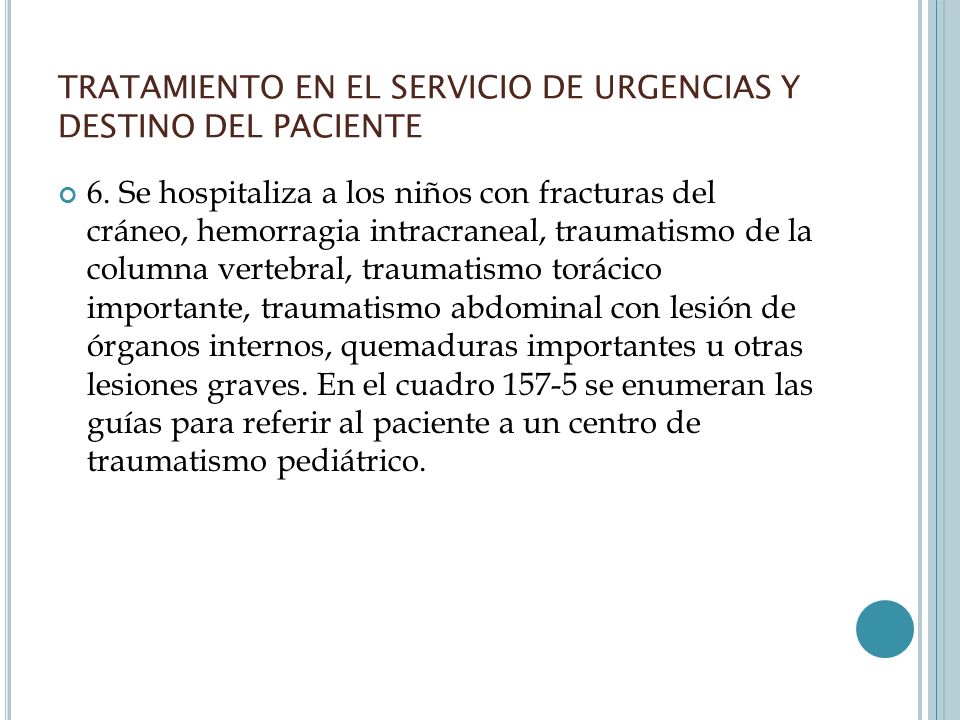 TRATAMIENTO EN EL SERVICIO DE URGENCIAS Y DESTINO DEL PACIENTE