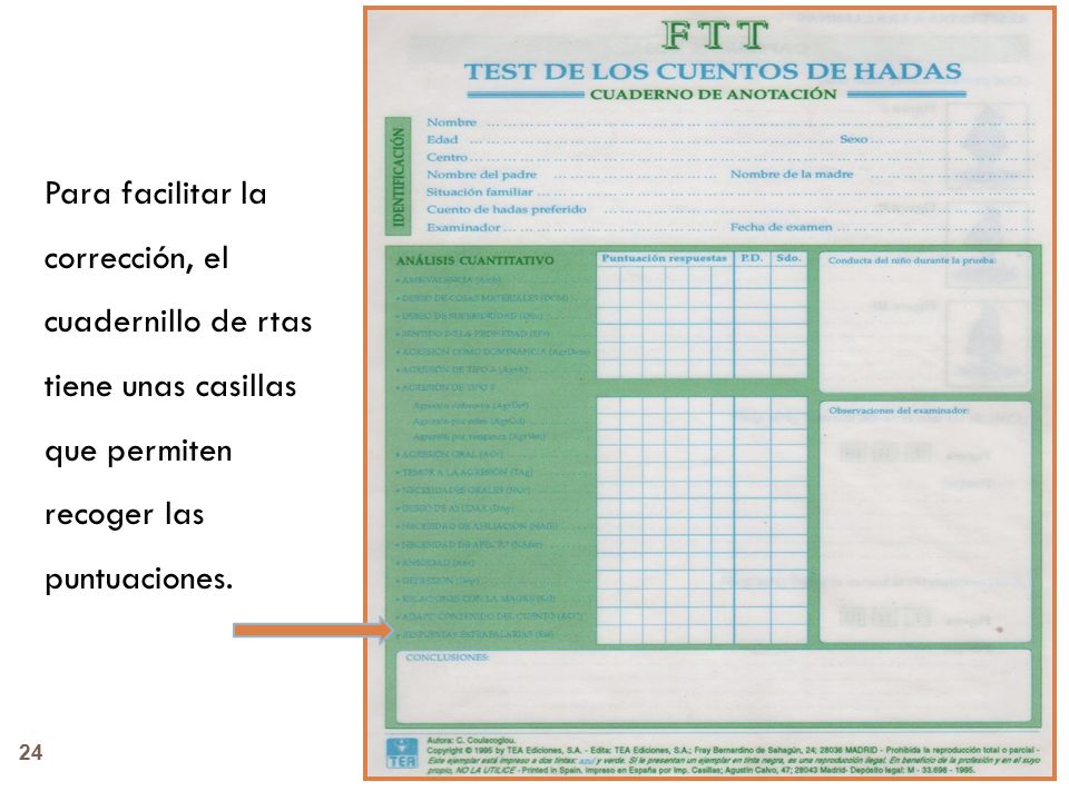 Para facilitar la corrección, el cuadernillo de rtas tiene unas casillas que permiten recoger las puntuaciones.