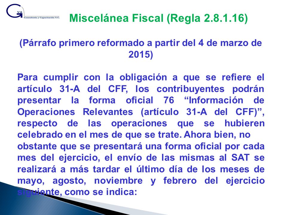 (Párrafo primero reformado a partir del 4 de marzo de 2015)