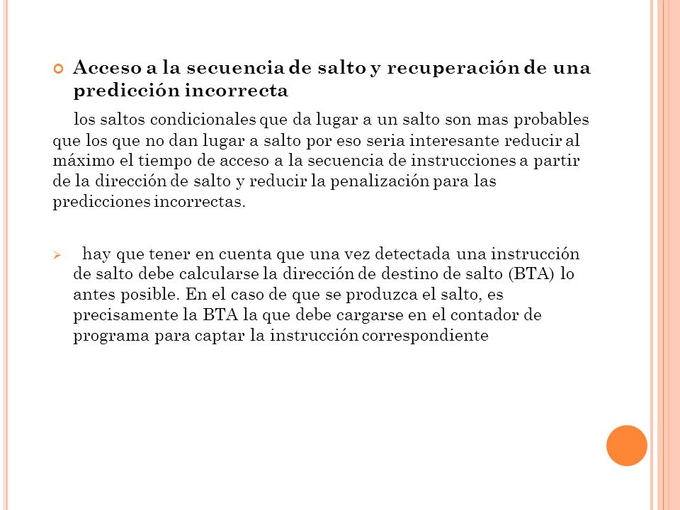 Acceso a la secuencia de salto y recuperación de una predicción incorrecta