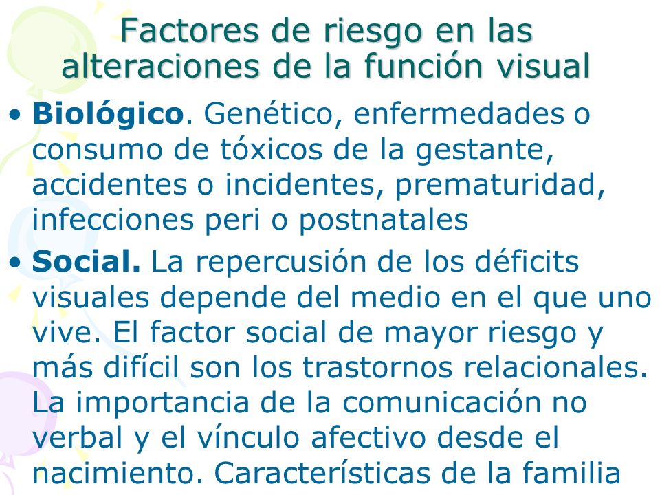 Factores de riesgo en las alteraciones de la función visual