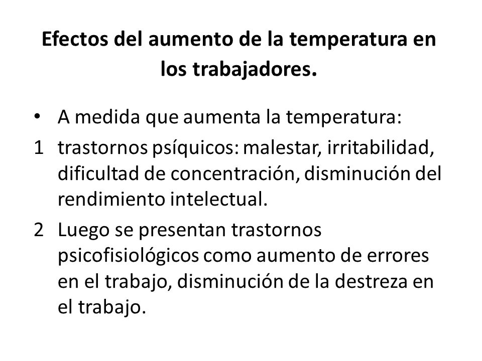 Efectos del aumento de la temperatura en los trabajadores.