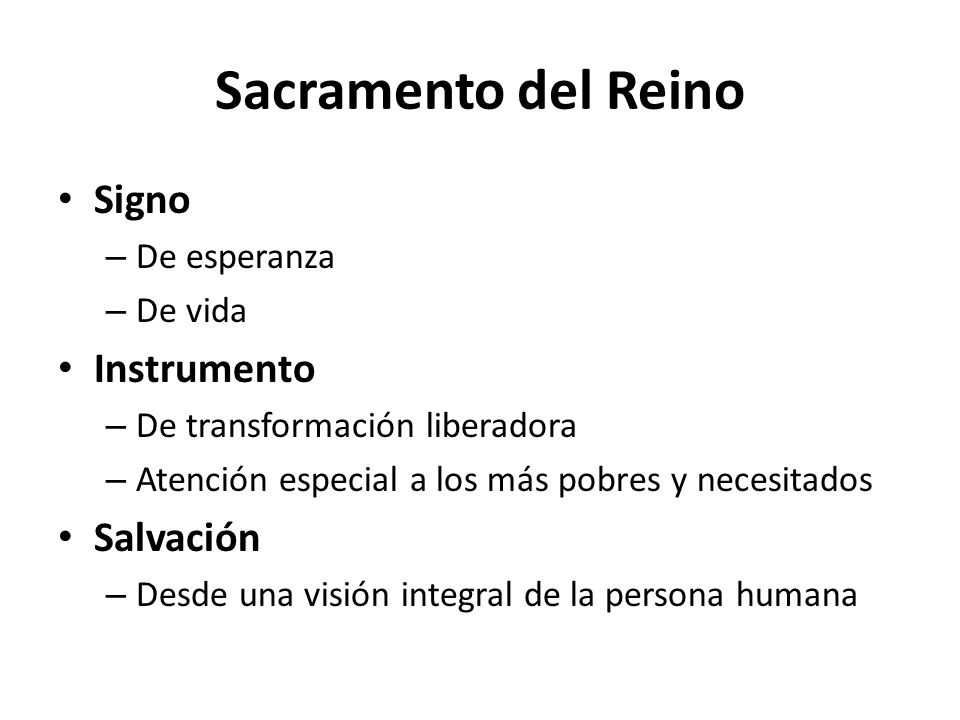Sacramento del Reino Signo Instrumento Salvación De esperanza De vida