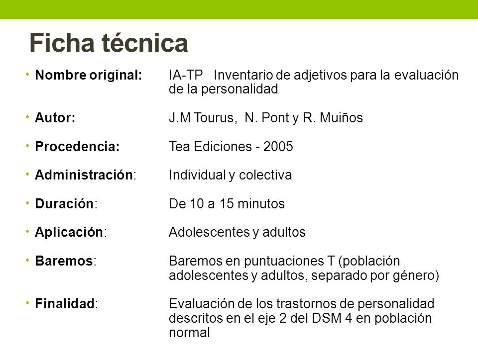 Ficha técnica Nombre original: IA-TP Inventario de adjetivos para la evaluación de la personalidad.
