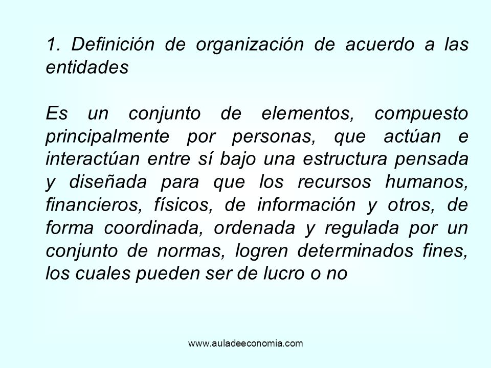 1. Definición de organización de acuerdo a las entidades