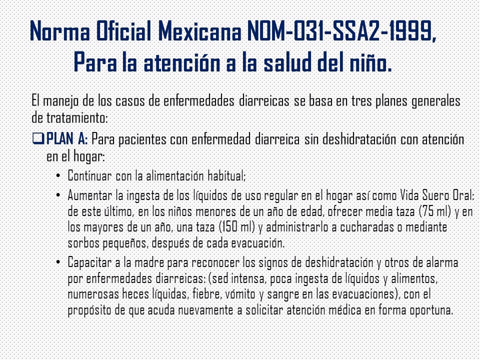 Norma Oficial Mexicana NOM-031-SSA2-1999, Para la atención a la salud del niño.